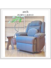 アーチ(arch)/プライベートサロンでリラックス