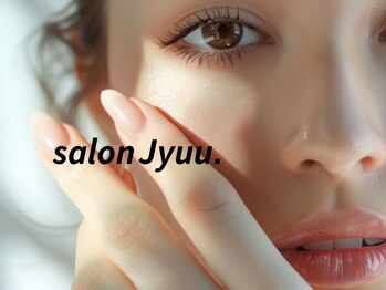 サロン ジュウ(salon Jyuu.)