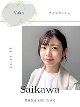 サロン イーエフ 名駅セントラル店(salon EF) saikawa yuka