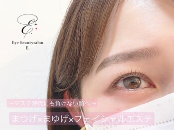 イードット(E.)/☆眉毛×まつげ×フェイシャル☆