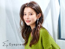 アイプリーム 渋谷(Eyepreme)/アイブロウ美眉スタイリング 