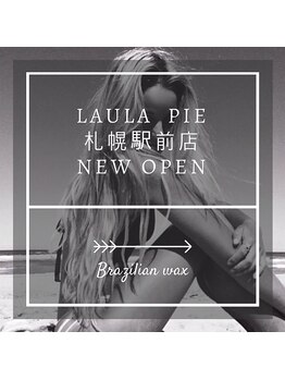 ラウラピエ 大通店(LAULA PIE)/札幌駅前店open