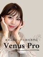 ヴィーナスプロ 岡山駅前(Venus Pro)/【眉毛&顔脱毛WAX専門】Venus Pro 岡山駅前