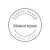メゾン ルポ(MAISON REPOS)のお店ロゴ