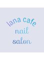 ラナ カフェ(lana cafe)/Ai