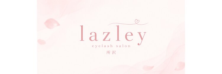 ラズリー 所沢プロぺ通り店(lazley)のサロンヘッダー