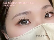 リッカドンナ 南森町店(E'RICADONNA)/＆Healthy140本×下まつパ