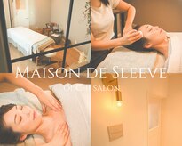 メゾンドスリーブ(Maison de Sleeve)