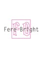 フェアブライト 横浜駅前店(Fere Bright)/Fere Bright 横浜駅前店