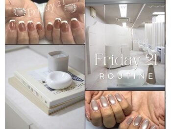 フライデートゥエンティーワン(Friday 21)
