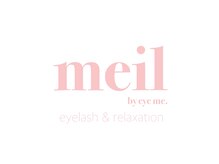 メイル バイ アイミー(meil by eye me.)