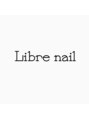 リーブル ネイル(Libre nail) Libre nai