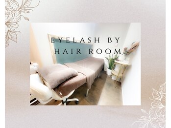 アイラッシュ バイ ヘアールーム(eyelash by Hair Room)/施術部屋/辻堂駅徒歩1分