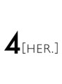 フォー(4 HER.)/Nail salon 4 [HER.]