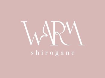 WARM【ウォーム】【5月15日NEWOPEN（予定）】