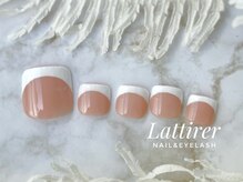 ラティレ 銀座(Lattirer)/フットバーチャルフレンチネイル