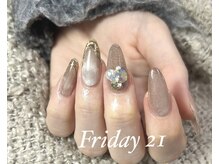 フライデートゥエンティーワン(Friday 21)/