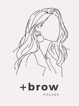 プラスブロウ 亀有店(+brow)&nbsp;MIZUHO 