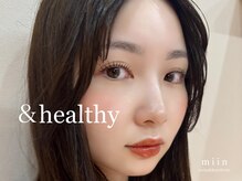 ミイン(miin)/アンドヘルシー