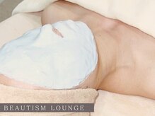 ビューティズムラウンジ(Beautism Lounge)/モデリングパック　フェイシャル