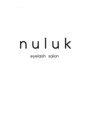 ヌルク(nuluk)/nuluk eyelash salon