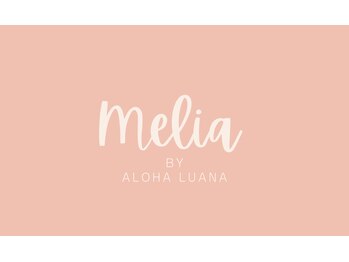 メリア(Melia)/