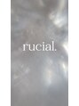 ルシアル(Rucial)/Rucial
