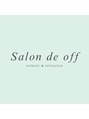 サロンドオフ 梅田店(salon de off)/salon de off 梅田店