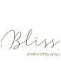 ブリス(Bliss produced by syisyu) Bliss 