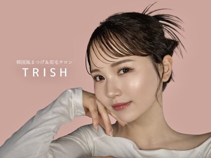 トリッシュ(TRISH)の写真