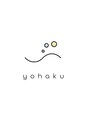 ヨハク 市川店(yohaku)/頭痛/肩こり/不眠/肌質改善 yohaku 市川店