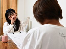 リリテ*エステヤの雰囲気（お客様のご要望をしっかり聞いて施術の流れを決めていきます）