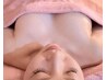 初回体験16,500円☆新DaNonna式オールハンド バストアップコース60分 