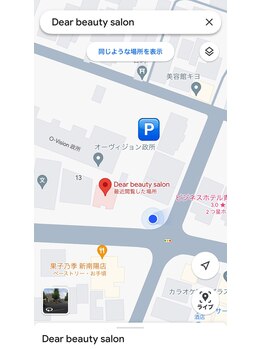 ディアー(Dear)/周辺地図/駐車場の場所