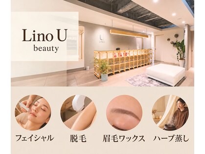 リノユー ビューティー(Lino U Beauty)の写真