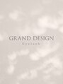 グランドデザイン 関店(GRAND DESIGN)/GRAND DESIGN ～Eyelash salon～ 　関店