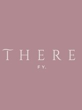 ゼアー(THERE FY.) THERE FY. 