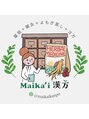 マイカイ(Maika'i)/Maika’i漢方鍼灸サロン