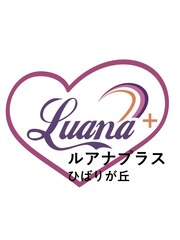 Luana+(ルアナプラス)ひばりが丘(Staff一同)