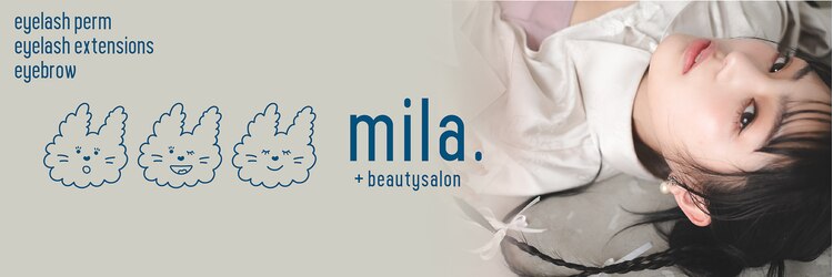 ミラ 新宿西口店(mila.)のサロンヘッダー