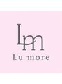 ルモワ 西宮北口店(Lu more)/Lu more 西宮北口店からご挨拶