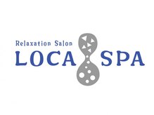 ロカスパ(LOCA SPA)