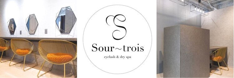 スール トロワ(Sour～trois)のサロンヘッダー