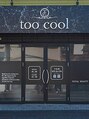 トゥクール(too cool)/too cool　