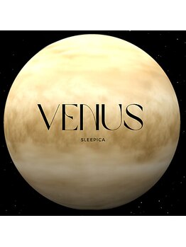 スリピカ 六本木店(Sleepica)/Venus