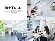 ビーツリー 三軒茶屋店(B+TREE produce by INFINEEZ)