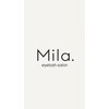Mila. 天王寺/まつげパーマ/パリジェンヌ/マツエク専門店【8/1 NEW OPEN（予定）】のお店ロゴ