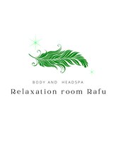 リラクゼーション ルーム ラフ(Relaxation room Rafu)&nbsp;ｍatsu♀ 