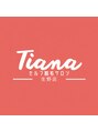 ティアナ(Tiana)/Tiana 生野店