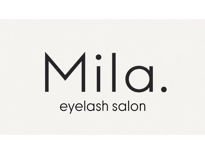 Mila. 天王寺/まつげパーマ/パリジェンヌ/マツエク専門店【8/1 NEW OPEN（予定）】の写真